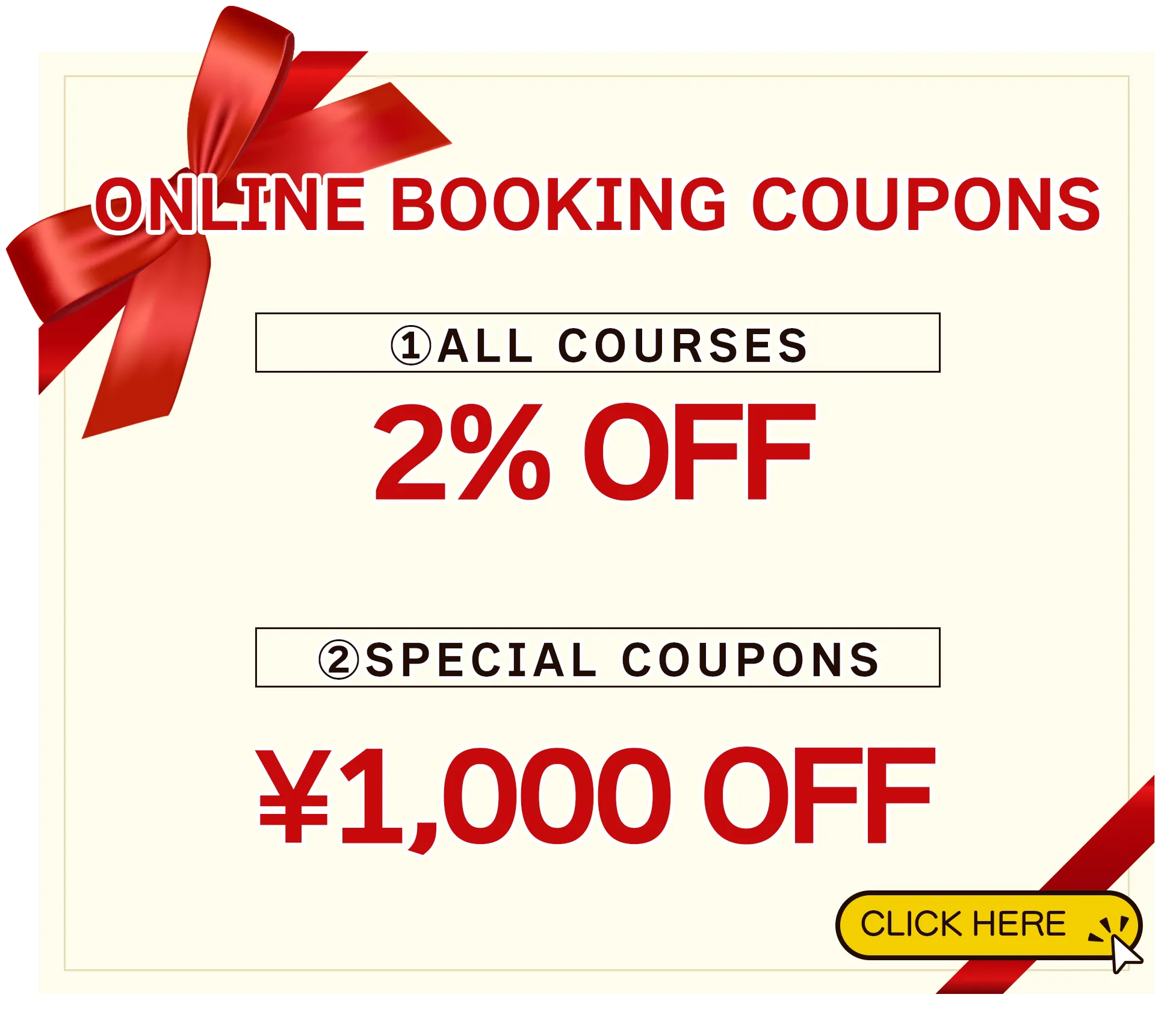 Online Booking Coupons | 2% Off All Courses and ¥1,000 Off Special Coupons